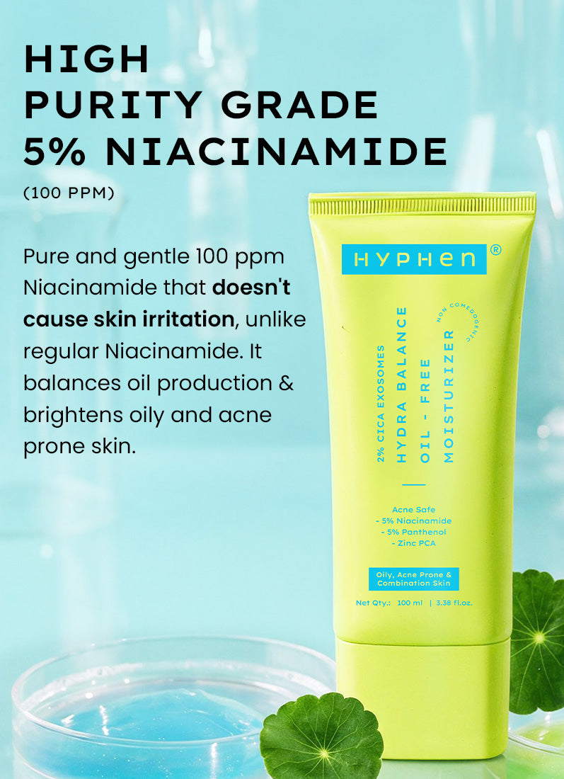 Hyphen 2% Cica Exosomes Oil-Free Moisturizer 100ml - high purity grade 5% niacinamide at 100 ppm explainer